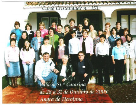 Cursilho 153 de Mulheres dos Açores - Terceira - 28 a 31 de Outubro de 2005